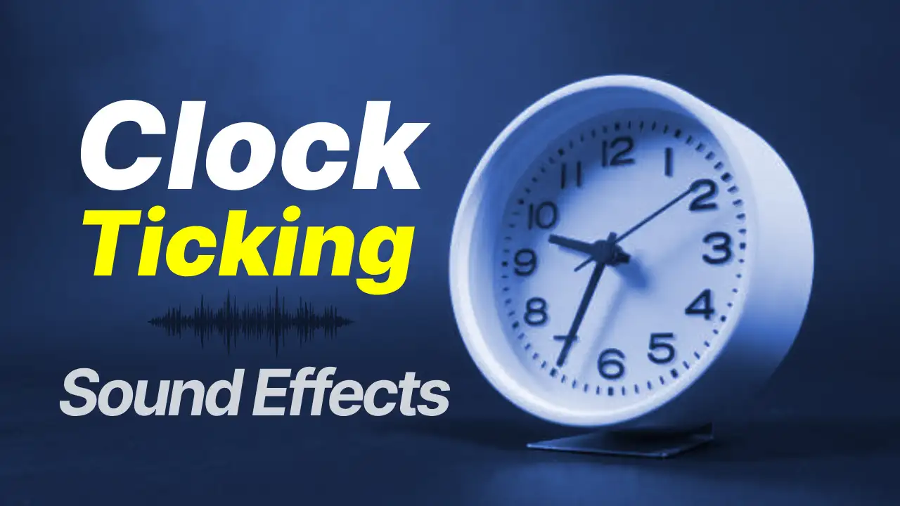 Clock Ticking Sound Effects Download Alarm Clock SFX